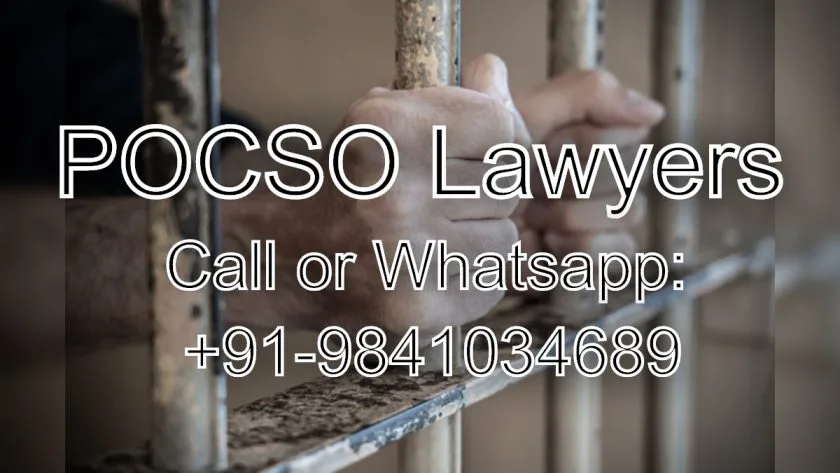 ADVOCATES FOR THE PROTECTION OF CHILDREN FROM SEXUAL OFFENCES ACT-POCSO Lawyers in Chennai