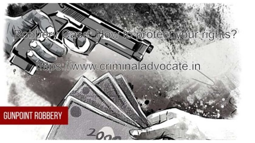 Robbery Case: How to protect your rights? Expert help