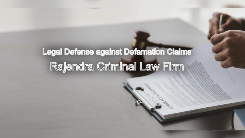 Protecting Your Reputation: Legal Defense against Defamation Claims