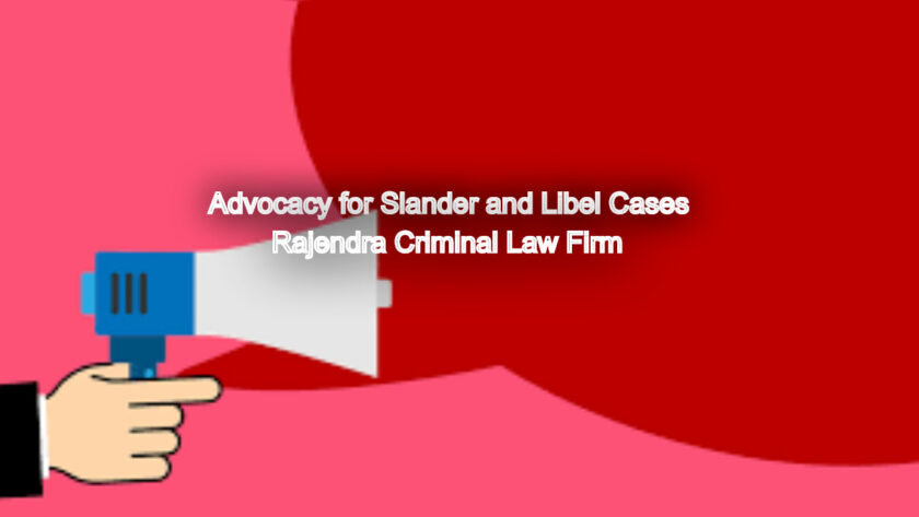 Truth Prevails: Advocacy for Slander and Libel Cases