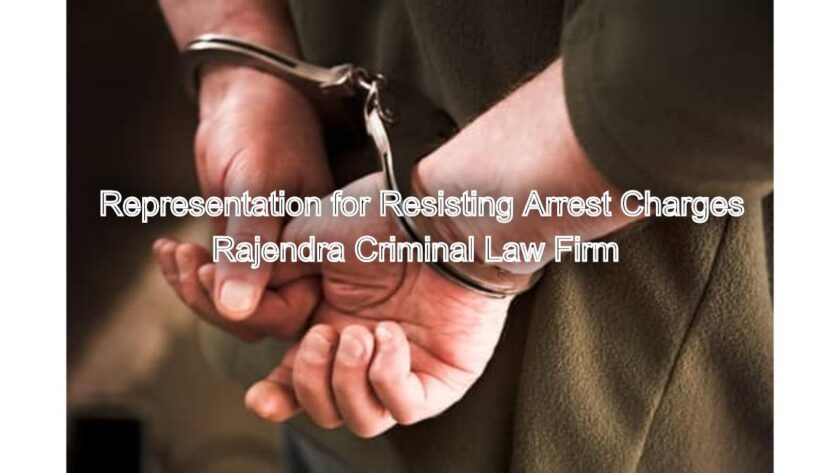 Exercising Your Rights: Legal Representation for Resisting Arrest Charges