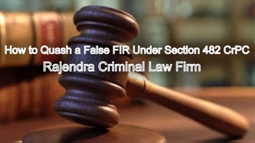 How to Quash a False FIR Under Section 482 CrPC in Madras High Court