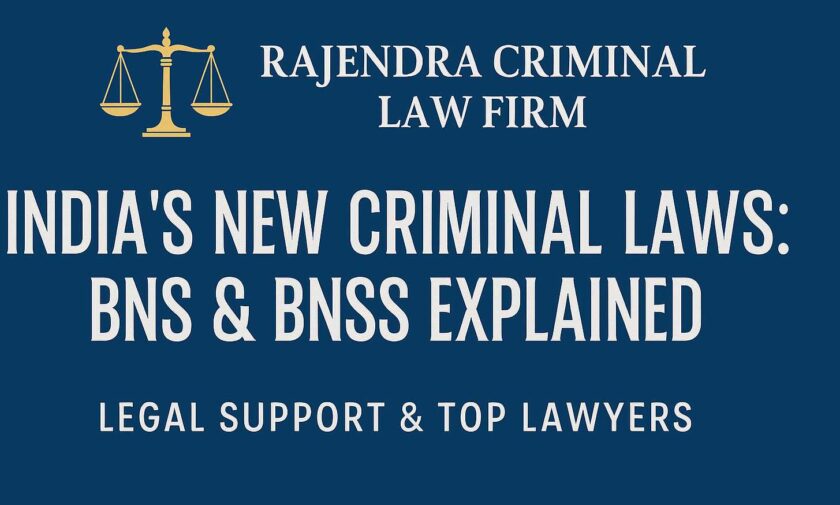India's New Criminal Laws: BNS & BNSS Explained | Legal Support & Top Lawyers