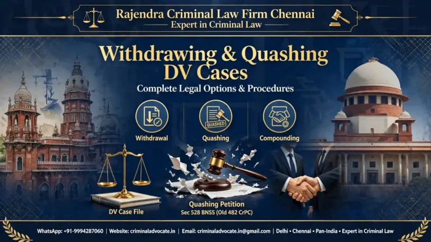 Quashing and Withdrawal of Domestic Violence Cases: Comprehensive Legal Remedies and Procedure
